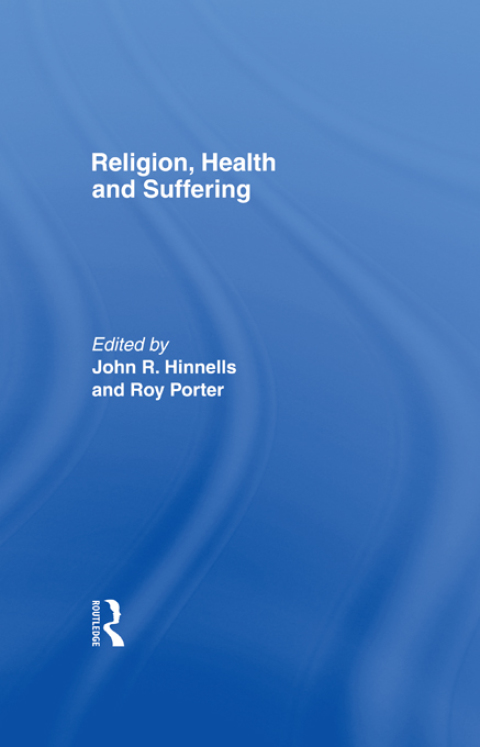 RELIGION, HEALTH AND SUFFERING