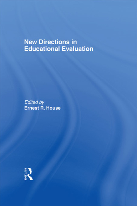 NEW DIRECTIONS IN EDUCATIONAL EVALUATION