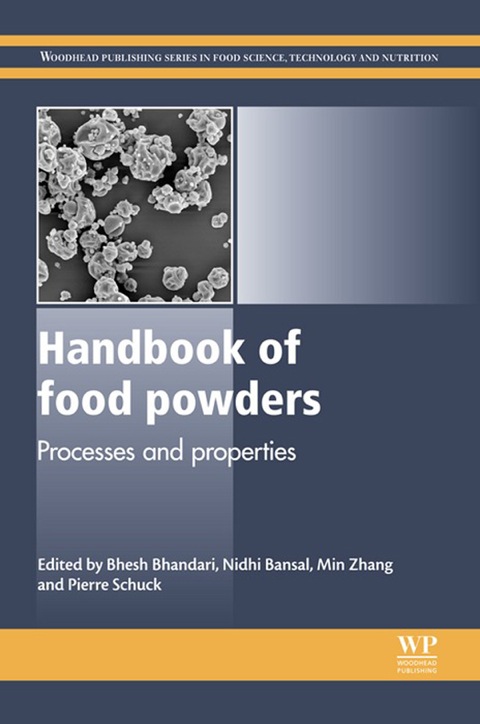 HANDBOOK OF FOOD POWDERS: PROCESSES AND PROPERTIES