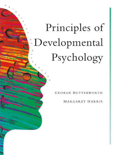 PRINCIPLES OF DEVELOPMENTAL PSYCHOLOGY