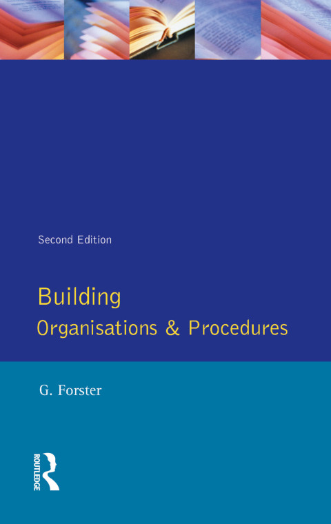 BUILDING ORGANISATION AND PROCEDURES