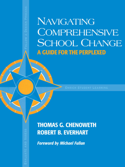 NAVIGATING COMPREHENSIVE SCHOOL CHANGE
