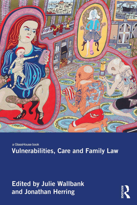 VULNERABILITIES, CARE AND FAMILY LAW