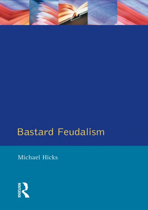 BASTARD FEUDALISM