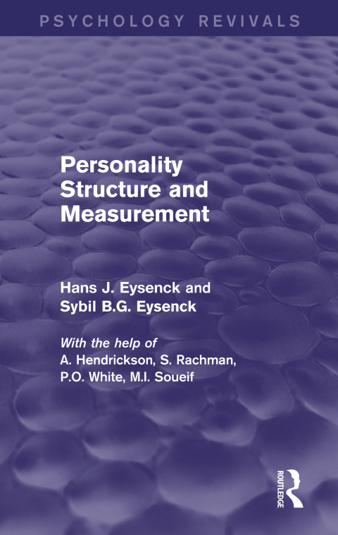 PERSONALITY STRUCTURE AND MEASUREMENT (PSYCHOLOGY REVIVALS)