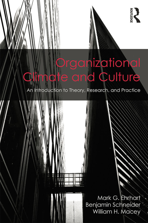 ORGANIZATIONAL CLIMATE AND CULTURE