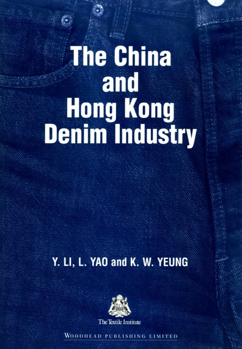 THE CHINA AND HONG KONG DENIM INDUSTRY