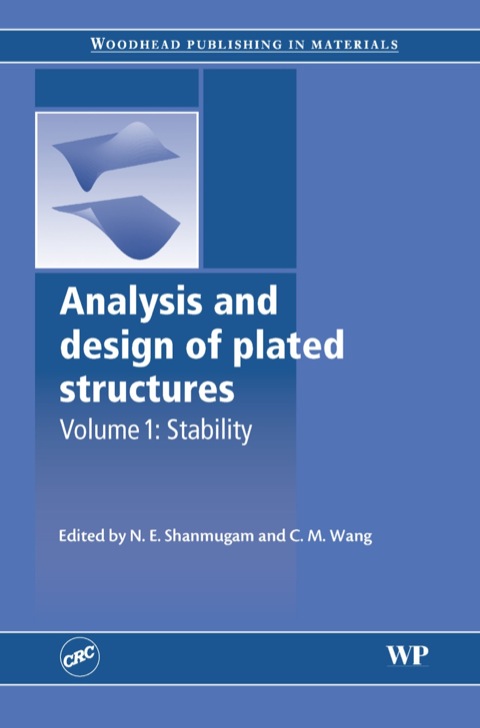 ANALYSIS AND DESIGN OF PLATED STRUCTURES: STABILITY