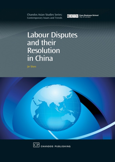 LABOUR DISPUTES AND THEIR RESOLUTION IN CHINA