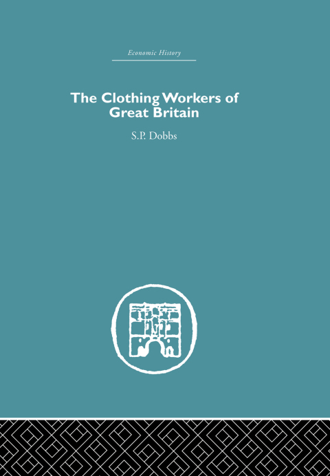 THE CLOTHING WORKERS OF GREAT BRITAIN