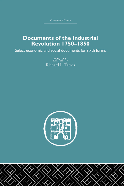 DOCUMENTS OF THE INDUSTRIAL REVOLUTION 1750-1850