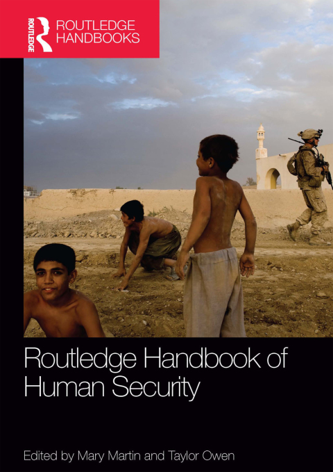 ROUTLEDGE HANDBOOK OF HUMAN SECURITY