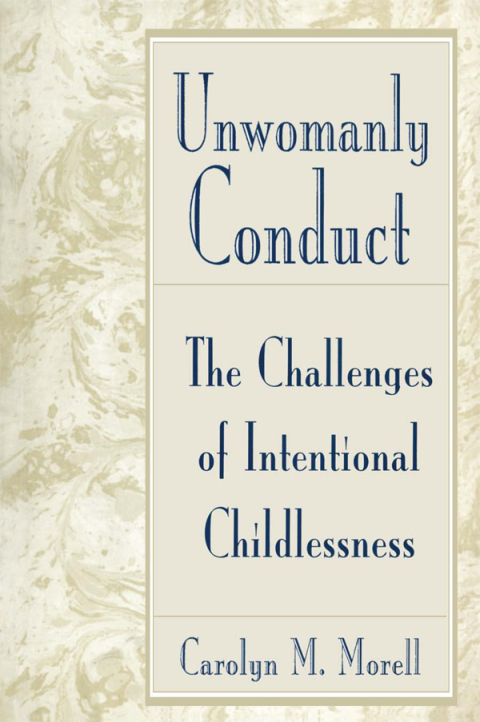 UNWOMANLY CONDUCT
