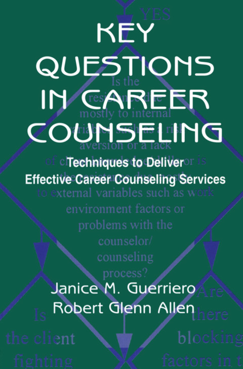 KEY QUESTIONS IN CAREER COUNSELING
