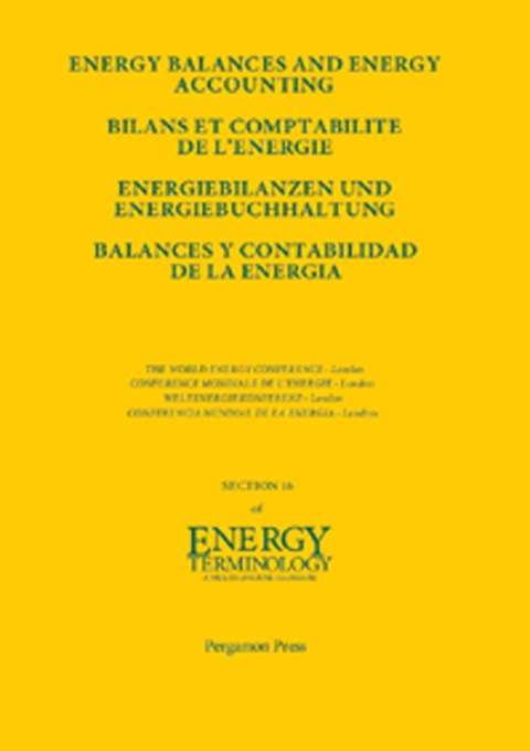 ENERGY BALANCES AND ENERGY ACCOUNTING: ENERGIEBILANZEN UND ENERGIEBUCHHALTUNG