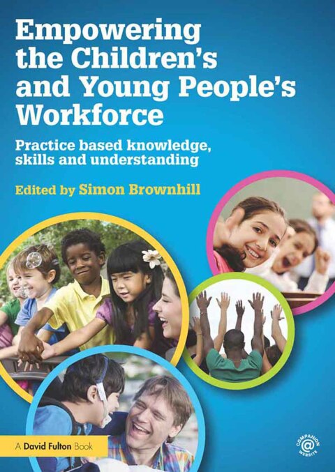 EMPOWERING THE CHILDREN?S AND YOUNG PEOPLE'S WORKFORCE