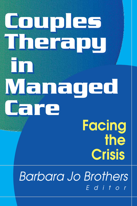 COUPLES THERAPY IN MANAGED CARE