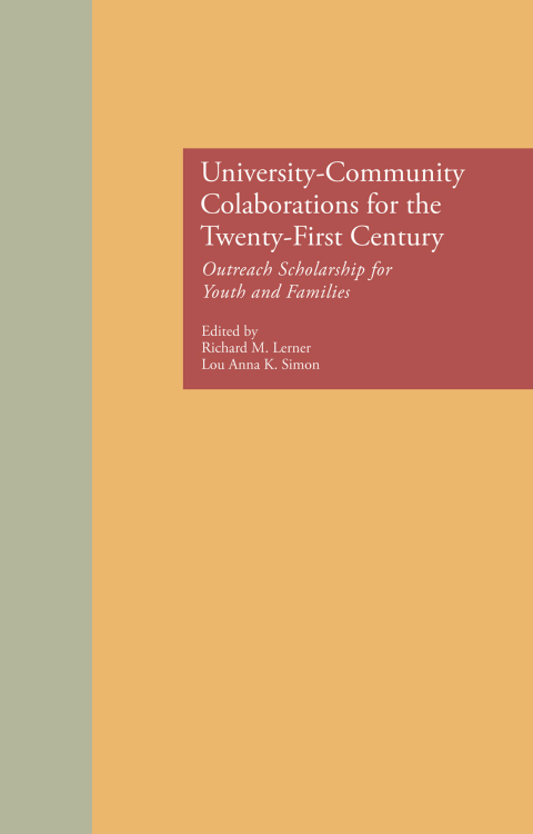 UNIVERSITY-COMMUNITY COLLABORATIONS FOR THE TWENTY-FIRST CENTURY
