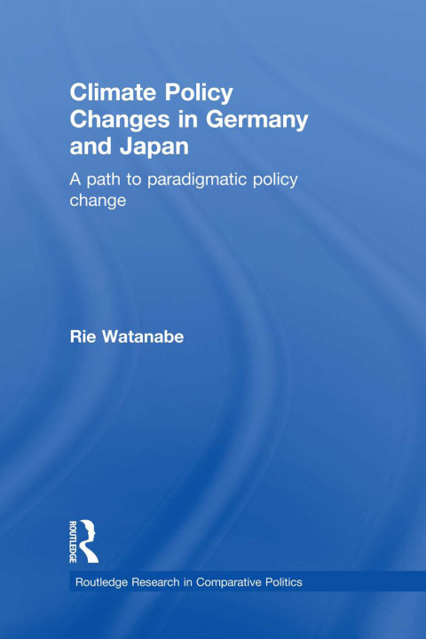 CLIMATE POLICY CHANGES IN GERMANY AND JAPAN