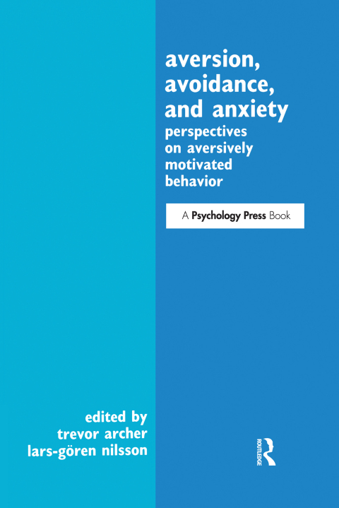 AVERSION, AVOIDANCE, AND ANXIETY
