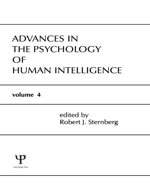 ADVANCES IN THE PSYCHOLOGY OF HUMAN INTELLIGENCE