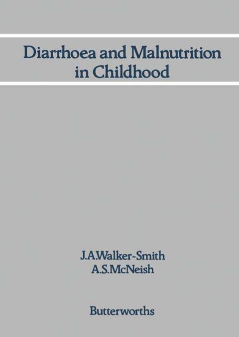 DIARRHOEA AND MALNUTRITION IN CHILDHOOD
