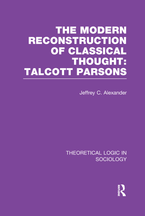 MODERN RECONSTRUCTION OF CLASSICAL THOUGHT