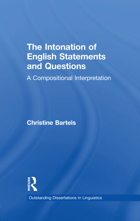 THE INTONATION OF ENGLISH STATEMENTS AND QUESTIONS