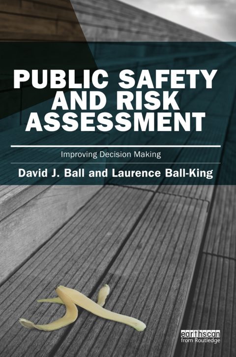 PUBLIC SAFETY AND RISK ASSESSMENT