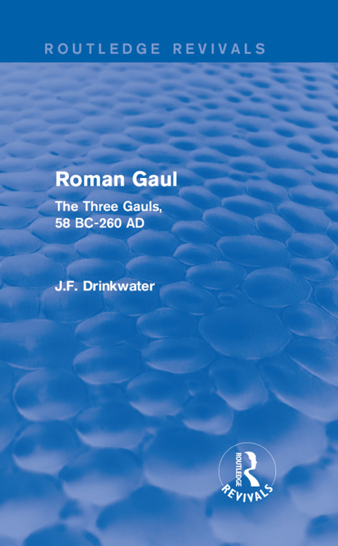 ROMAN GAUL (ROUTLEDGE REVIVALS)