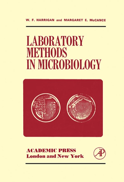 LABORATORY METHODS IN MICROBIOLOGY