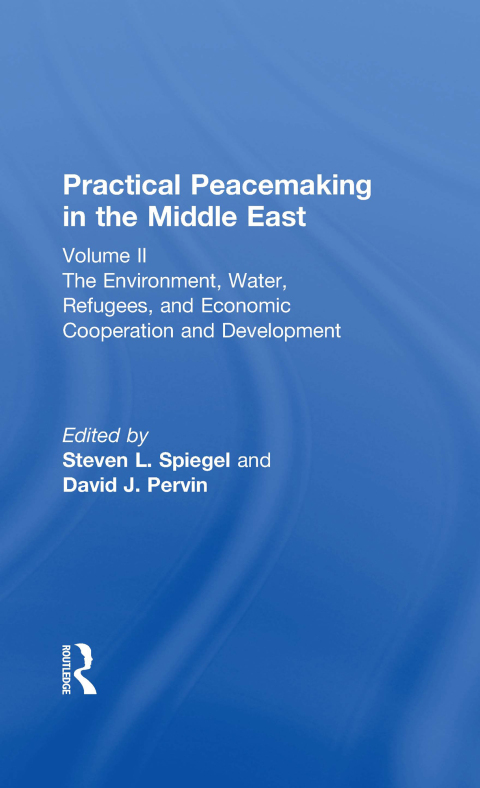 PRACTICAL PEACEMAKING IN THE MIDDLE EAST