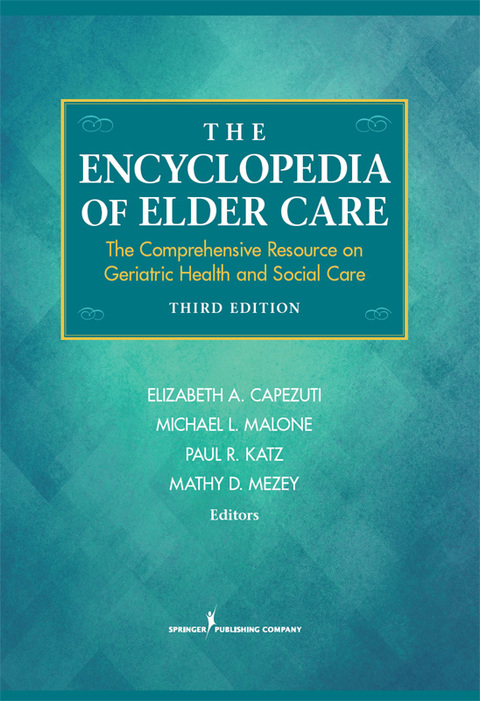 THE ENCYCLOPEDIA OF ELDER CARE