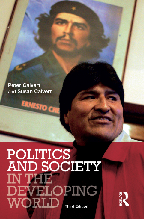 POLITICS AND SOCIETY IN THE DEVELOPING WORLD