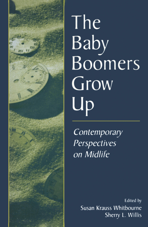 THE BABY BOOMERS GROW UP