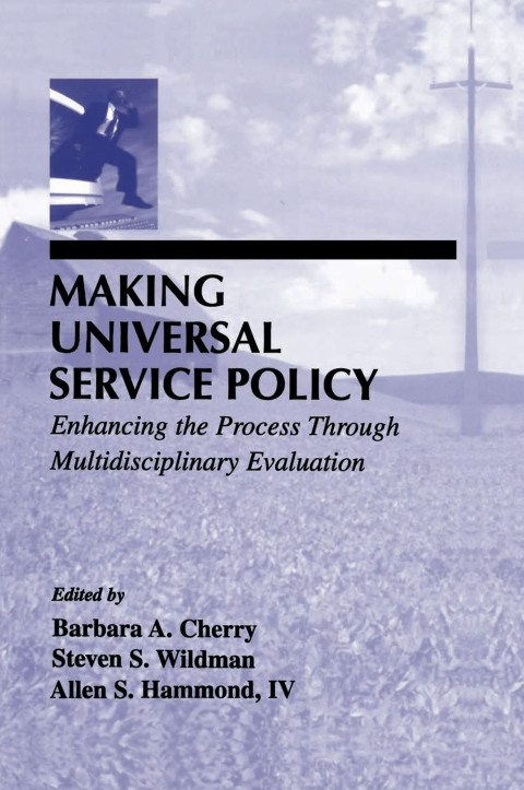 MAKING UNIVERSAL SERVICE POLICY