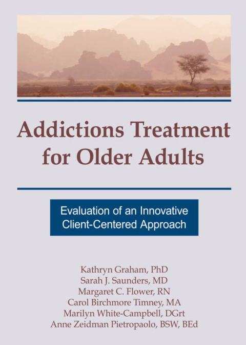 ADDICTIONS TREATMENT FOR OLDER ADULTS