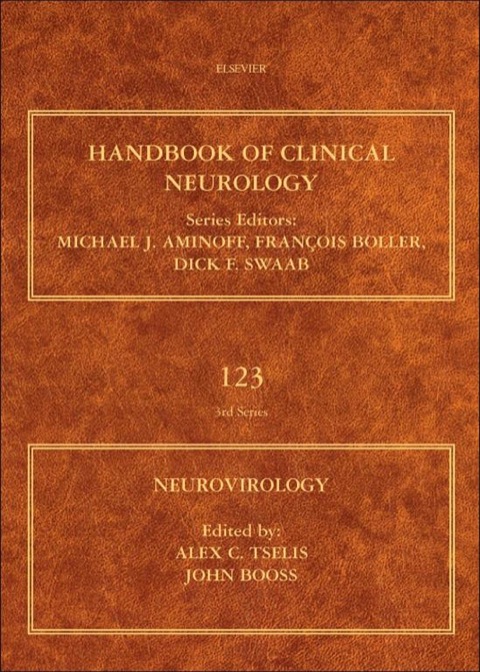 NEUROVIROLOGY: HANDBOOK OF CLINICAL NEUROLOGY SERIES (SERIES EDITORS: AMINOFF, BOLLER, SWAAB)