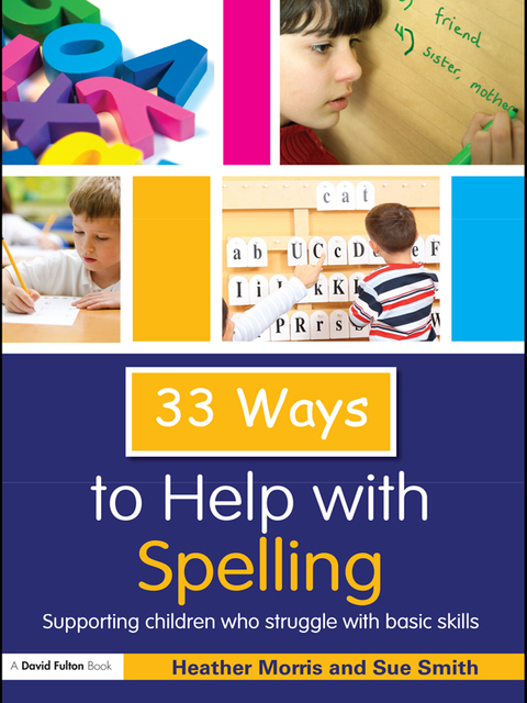 33 WAYS TO HELP WITH SPELLING