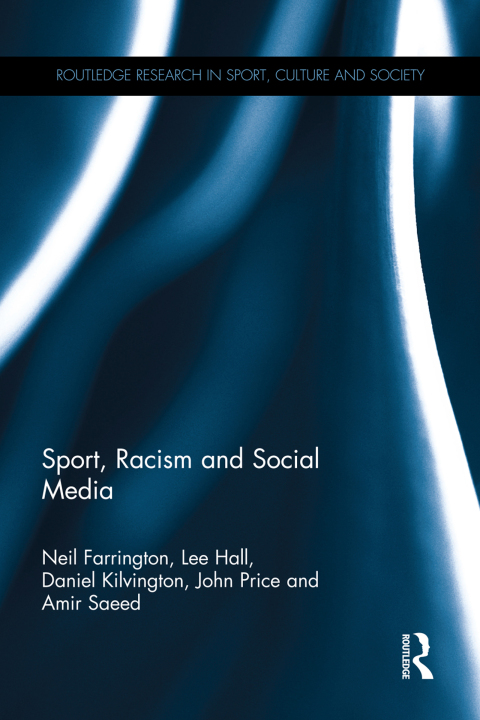 SPORT, RACISM AND SOCIAL MEDIA