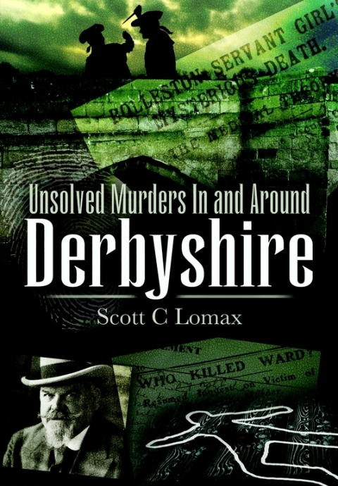 UNSOLVED MURDERS IN AND AROUND DERBYSHIRE