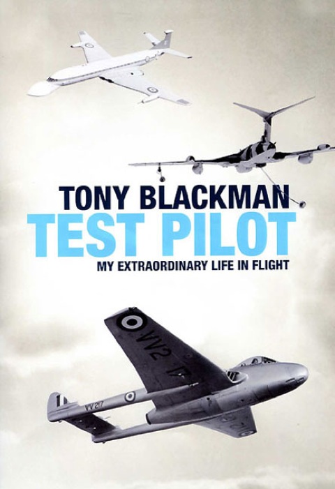 TONY BLACKMAN TEST PILOT