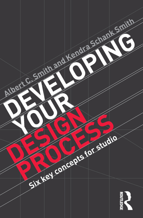 DEVELOPING YOUR DESIGN PROCESS