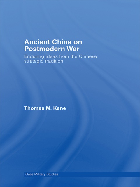 ANCIENT CHINA ON POSTMODERN WAR