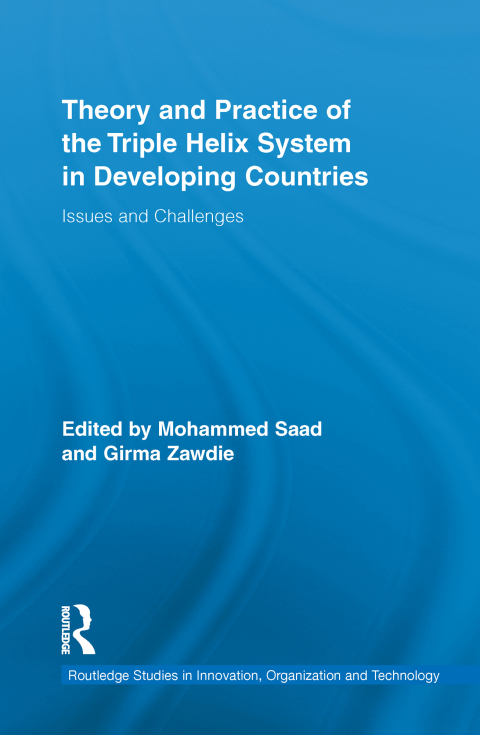 THEORY AND PRACTICE OF THE TRIPLE HELIX MODEL IN DEVELOPING COUNTRIES