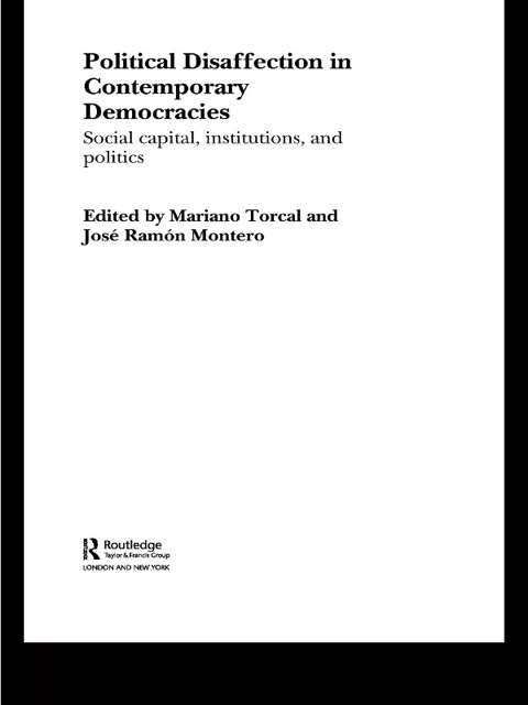POLITICAL DISAFFECTION IN CONTEMPORARY DEMOCRACIES