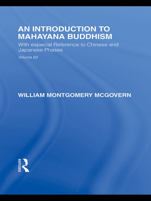 AN INTRODUCTION TO MAH?Y?NA BUDDHISM