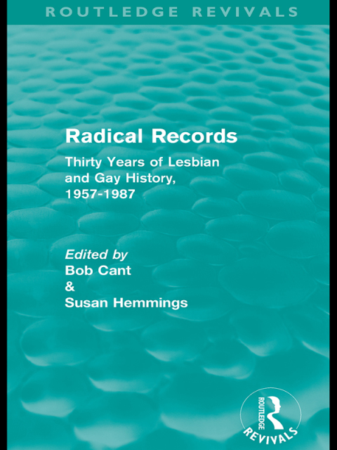RADICAL RECORDS (ROUTLEDGE REVIVALS)