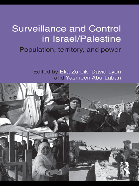 SURVEILLANCE AND CONTROL IN ISRAEL/PALESTINE