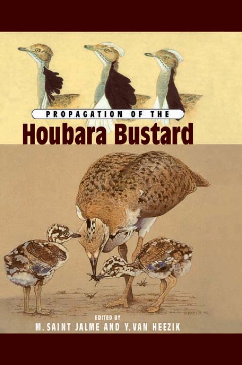PROPAGATION OF THE HOUBARA BUSTARD